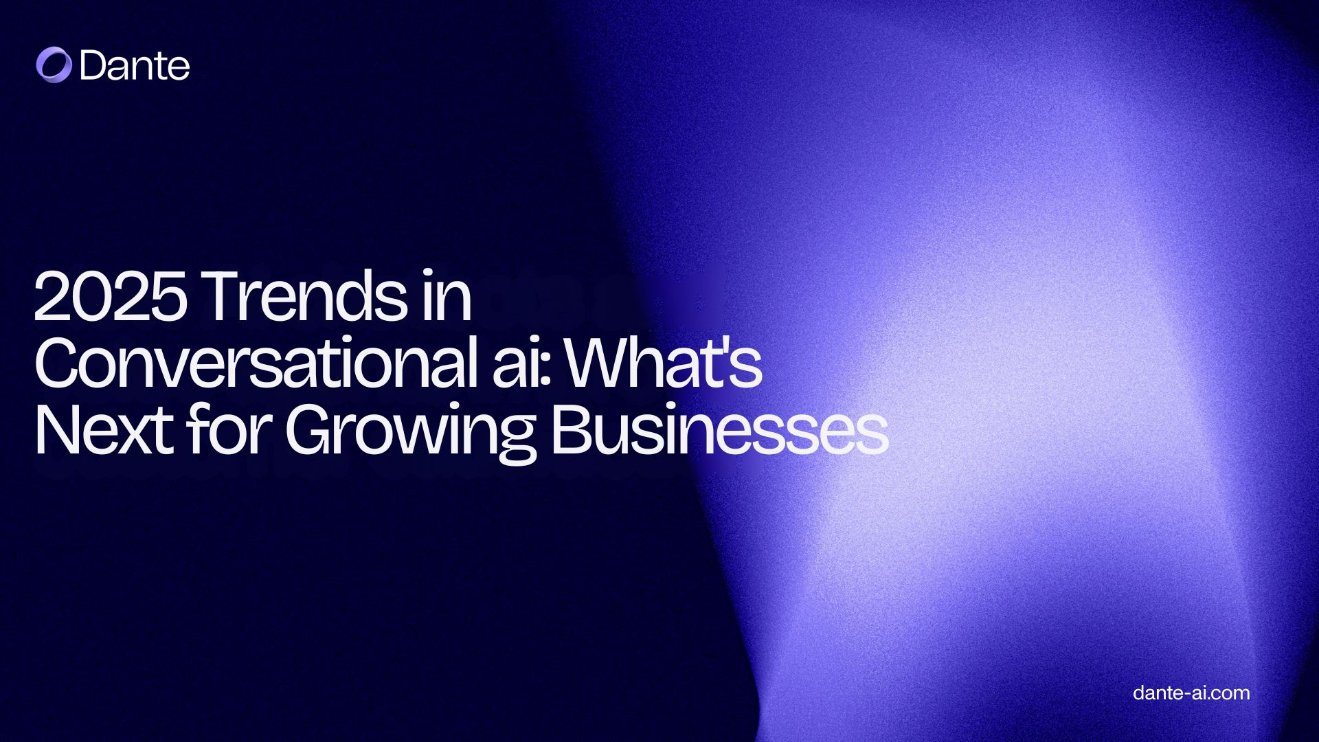 2025 trends in conversational AI for growing businesses