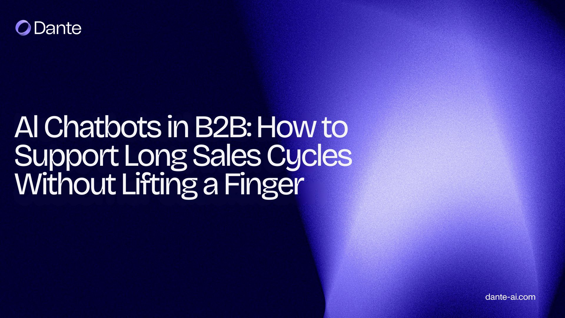 B2B chatbot supporting a long sales cycle