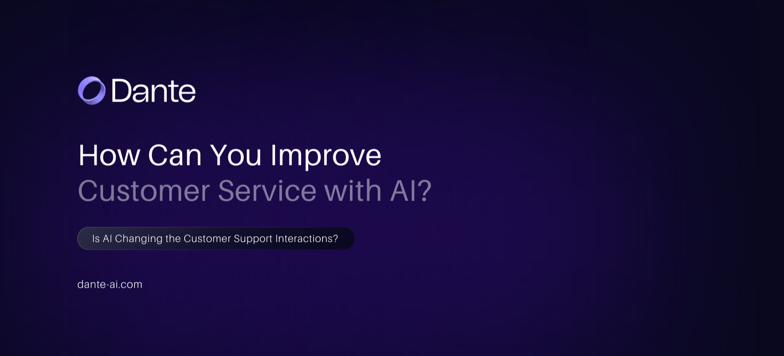 Improving customer service and customer experience using AI