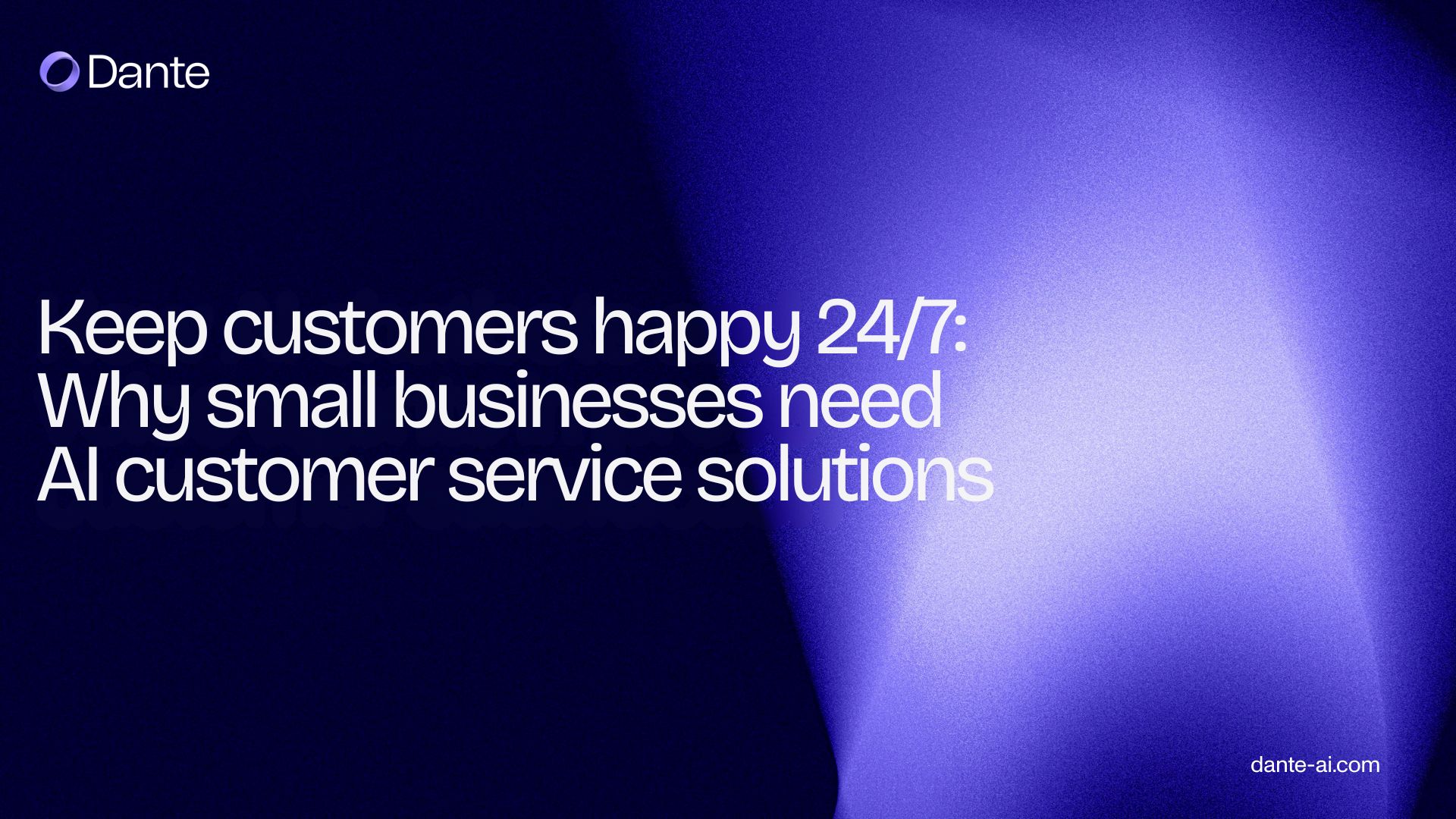 Why Small Businesses Need AI Customer Service Solutions