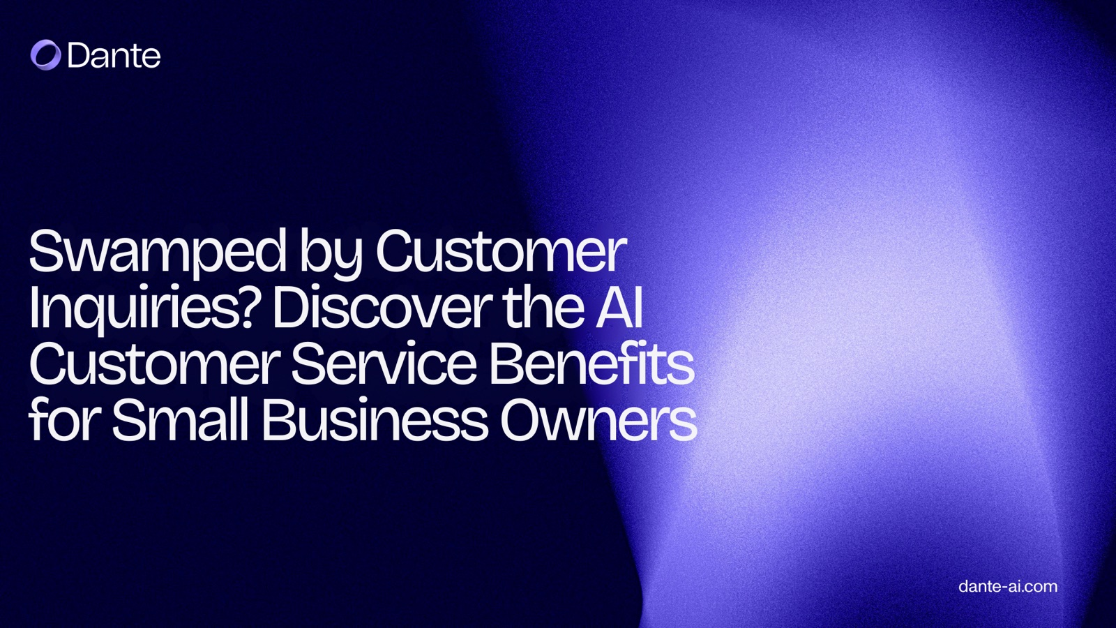 Swamped by customer inquiries? Discover the AI customer service benefits for small business owners