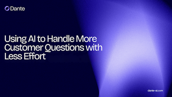 Using AI to handle more customer questions with less effort