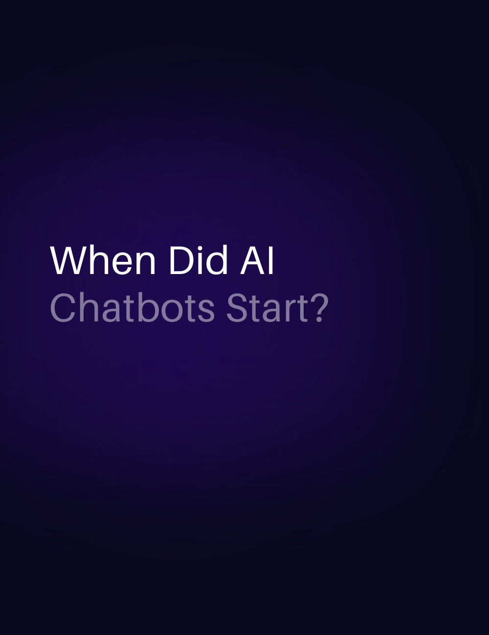 History of chatbots timeline, from ELIZA and old AI chatbots to modern AI agents